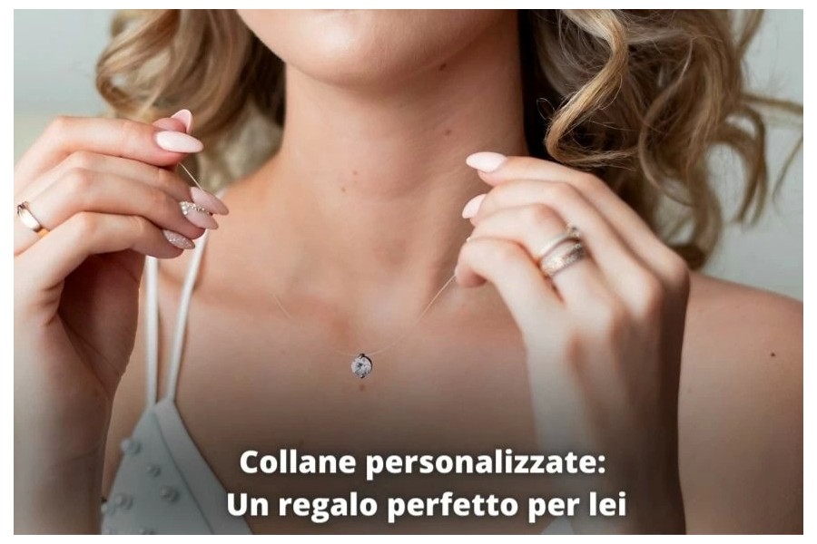 Collane personalizzate: Un regalo perfetto per lei Collane personalizzate: Un regalo perfetto per lei